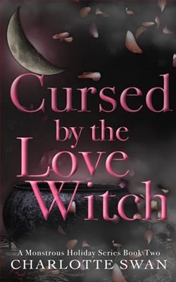 Cursed By the Love Witch by Charlotte Swan