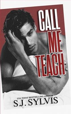 Call Me Teach by S.J. Sylvis