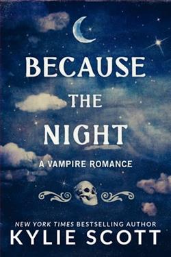 Because the Night by Kylie Scott