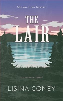 The Lair by Lisina Coney