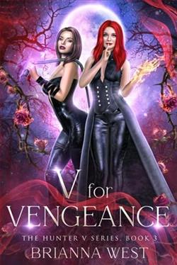 V for Vengeance by Brianna West