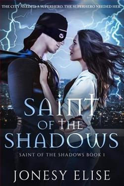 Saint of the Shadows by Jonesy Elise
