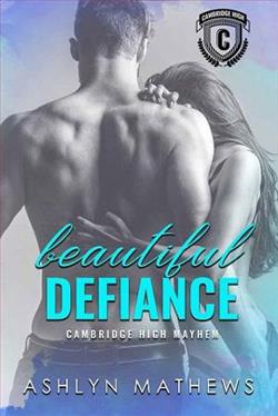 Beautiful Defiance by Ashlyn Mathews