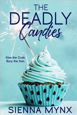 The Deadly Candies by Sienna Mynx