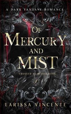 Of Mercury and Mist by Larissa Vincente