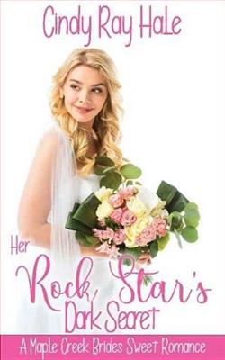 Her Rock Star's Dark Secret by Cindy Ray Hale