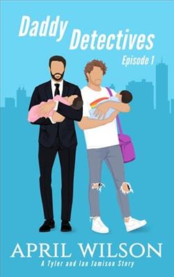Daddy Detectives: Episode 1 by April Wilson