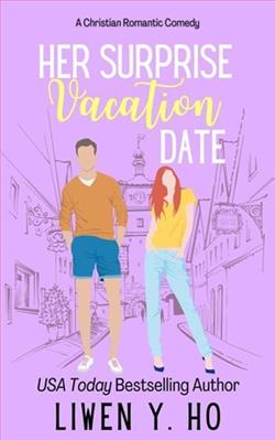 Her Surprise Vacation Date by Liwen Y. Ho