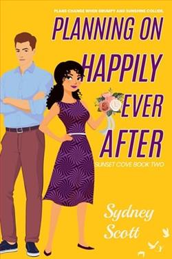 Planning on Happily Ever After by Sydney Scott