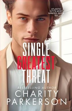 Single Greatest Threat by Charity Parkerson