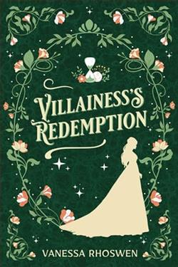 Villainess's Redemption by Vanessa Rhoswen
