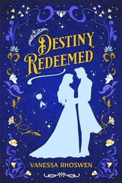 Destiny Redeemed by Vanessa Rhoswen