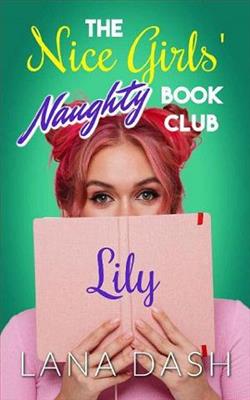 Lily by Lana Dash