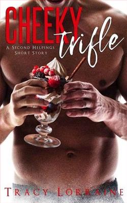Cheeky Trifle by Tracy Lorraine