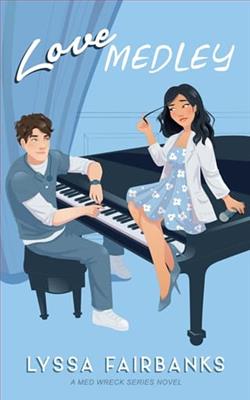 Love Medley by Lyssa Fairbanks