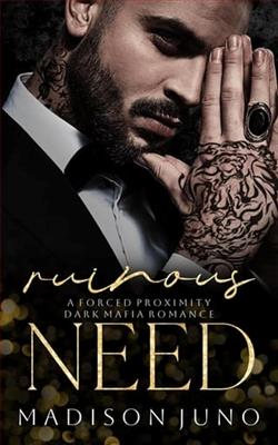Ruinous Need by Madison Juno
