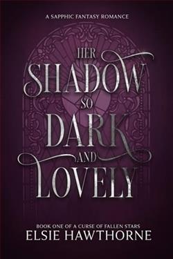 Her Shadow so Dark and Lovely by Elsie Hawthorne