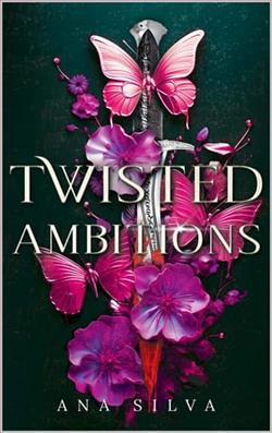 Twisted Ambitions by Ana Silva