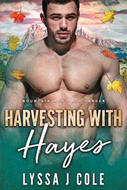 Harvesting with Hayes by Lyssa J. Cole