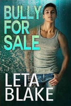 Bully for Sale by Leta Blake