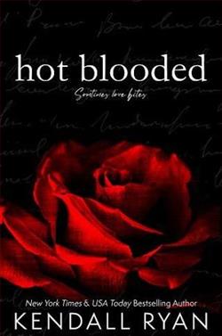 Hot Blooded by Kendall Ryan