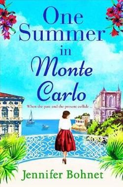 One Summer in Monte Carlo by Jennifer Bohnet