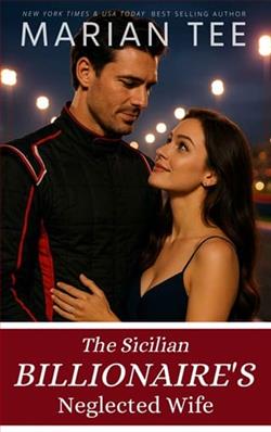 The Sicilian Billionaire's Neglected Wife by Marian Tee
