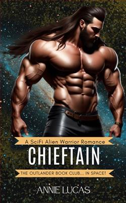 Chieftain by Annie Lucas