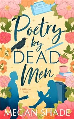 Poetry By Dead Men by Megan Shade