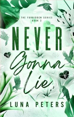 Never Gonna Lie by Luna Peters