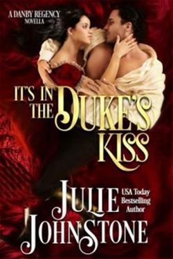It's In The Duke's Kiss by Julie Johnstone