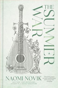 The Summer War by Naomi Novik