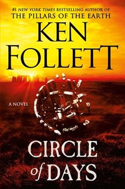 Circle of Days by Ken Follett