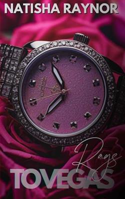 Rags to Vegas by Natisha Raynor