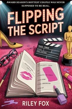 Flipping the Script by Riley Fox