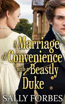 A Marriage of Convenience with a Beastly Duke by Sally Forbes