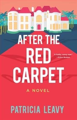 After the Red Carpet by Patricia Leavy