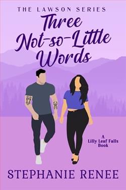 Three Not-So-Little Words by Stephanie Renee