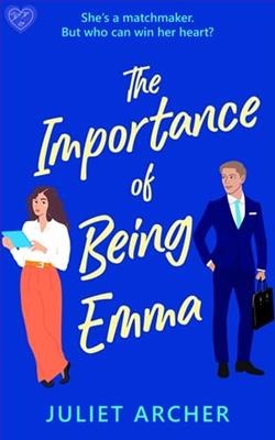 The Importance of Being Emma by Juliet Archer